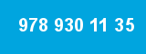 978 930 11 35